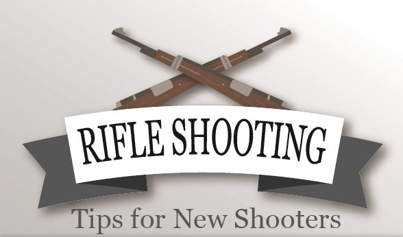 Rifle Shooting - Tips for New Shooters (Infographic)